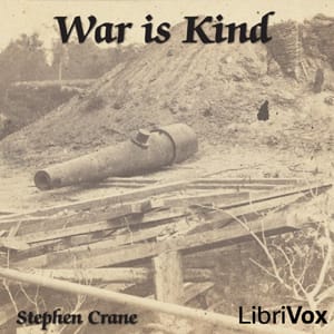 War Is Kind (Collection)