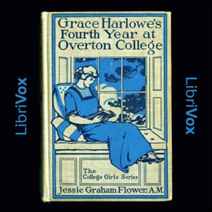 Grace Harlowe's Fourth Year at Overton College