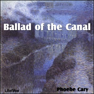 Ballad of the Canal