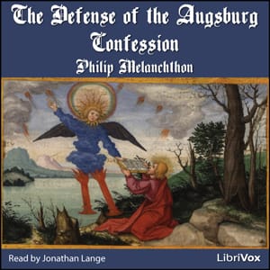 Defense of the Augsburg Confession
