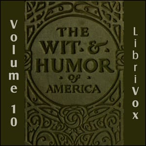 Wit and Humor of America, Vol 10