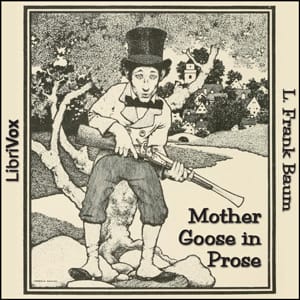 Mother Goose in Prose (Version 2)