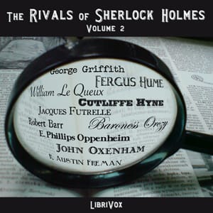 Rivals of Sherlock Holmes, Vol. 2