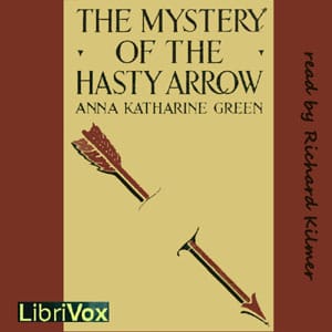 Mystery of the Hasty Arrow