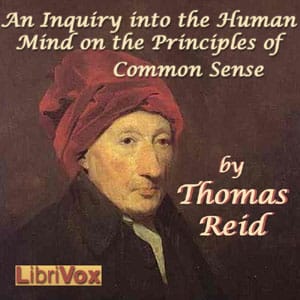 Inquiry into the Human Mind on the Principles of Common Sense