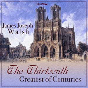 Thirteenth: Greatest of Centuries