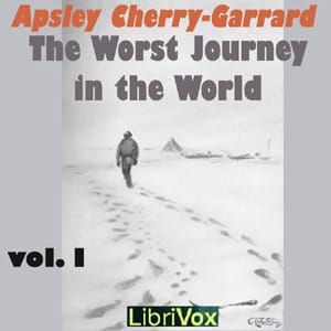Worst Journey in the World, Vol 1