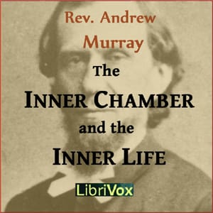 Inner Chamber and the Inner Life