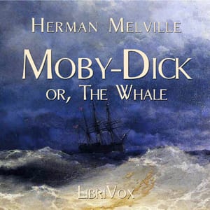Moby Dick, or the Whale