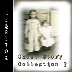 Ghost Story Collection 003
