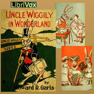 Uncle Wiggily in Wonderland