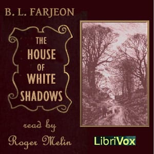 House of the White Shadows