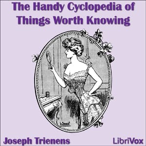 Handy Cyclopedia of Things Worth Knowing