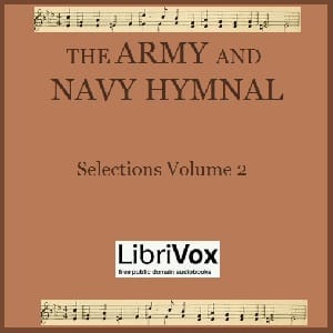 Selections from The Army and Navy Hymnal, Volume 2