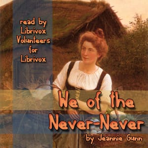 We of the Never-Never