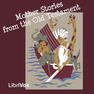 Mother Stories from the Old Testament