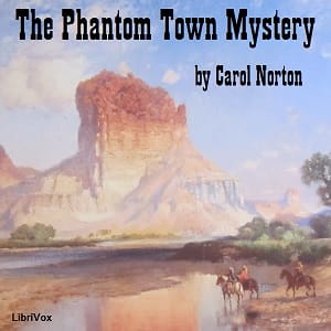 Phantom Town Mystery