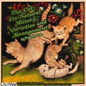 Cat: Its Natural History, Varieties and Management