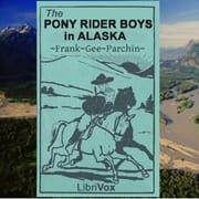 Pony Rider Boys in Alaska