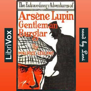 Extraordinary Adventures of Arsène Lupin, Gentleman-Burglar (version 2)