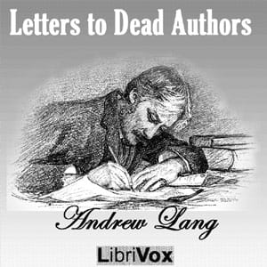 Letters to Dead Authors