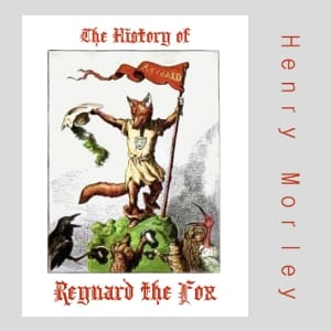 History of Reynard the Fox