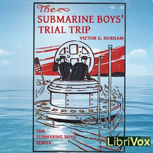 Submarine Boys' Trial Trip