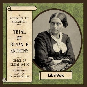 Trial of Susan B. Anthony