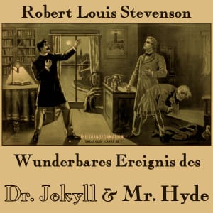 Wunderbares Ereignis des Dr. Jekyll und Mr. Hyde