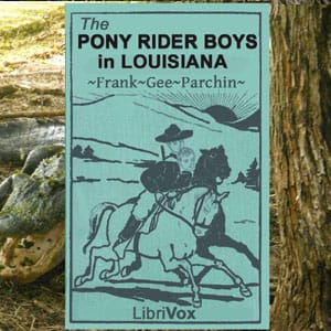 Pony Rider Boys in Louisiana