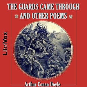 Guards Came Through and other Poems