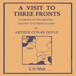 Visit to Three Fronts: June 1916