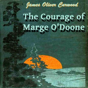 Courage of Marge O'Doone