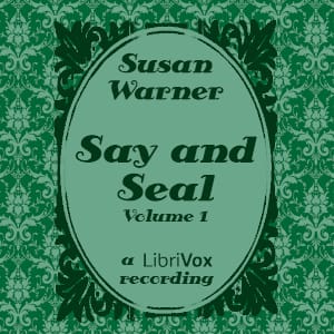 Say and Seal, Volume 1