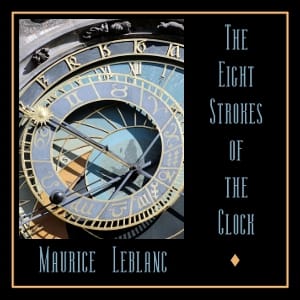Eight Strokes of the Clock (Version 2)