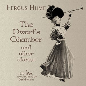 Dwarf's Chamber And Other Stories