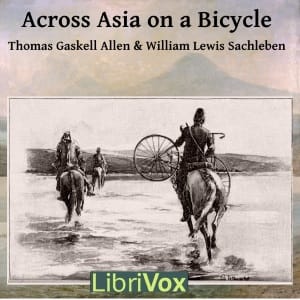 Across Asia on a Bicycle