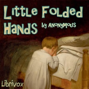 Little Folded Hands