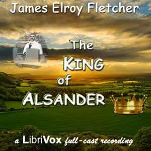 King of Alsander (Dramatic Reading)