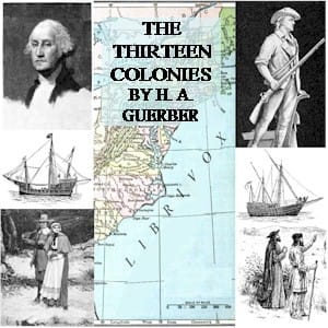 Story of the Thirteen Colonies