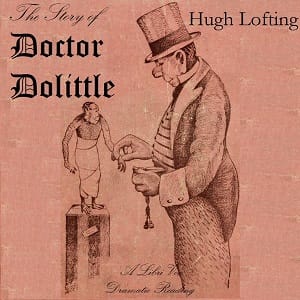 Story of Doctor Dolittle (version 4 Dramatic Reading)