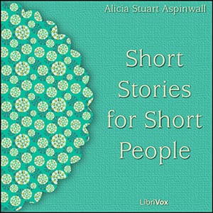 Short Stories for Short People