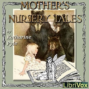Mother’s Nursery Tales
