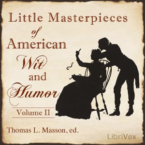 Little Masterpieces of American Wit and Humor Vol 2