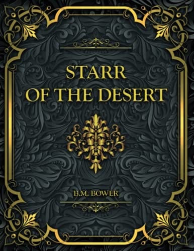 Starr, of the Desert