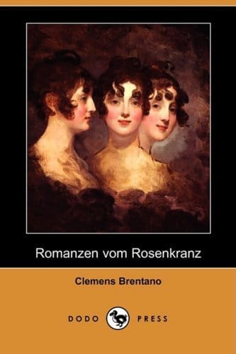 Romanzen Vom Rosenkranz