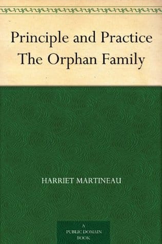 Principle and Practice: The Orphan Family