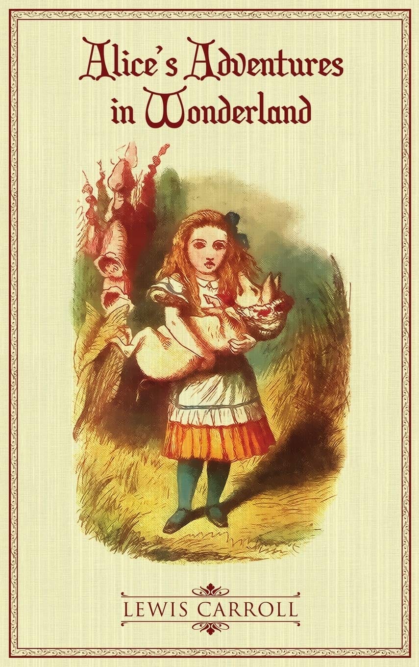 Alice’s Adventures in Wonderland