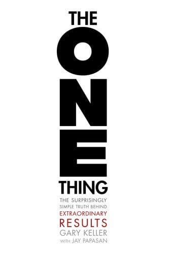 The One Thing (Comprehensive Summary)