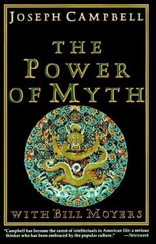 The Power of Myth (Comprehensive Summary)